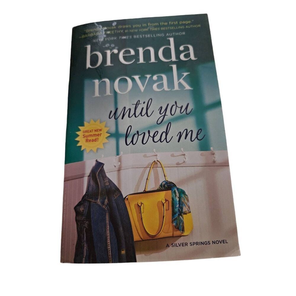 Until you loved me by Brenda Novak mira books isbn 9780778330257